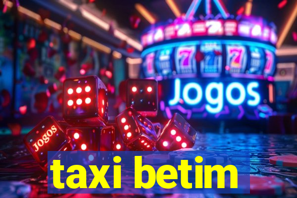 taxi betim